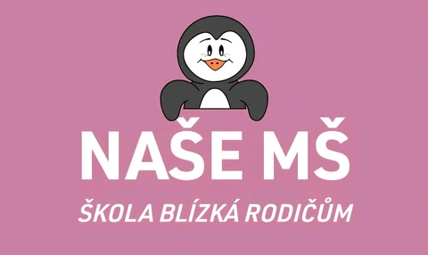 Naše MŠ - škola blízká rodičům